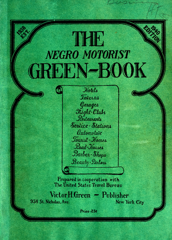 Cover of The Negro Motorist Green-Book, 1940 edition