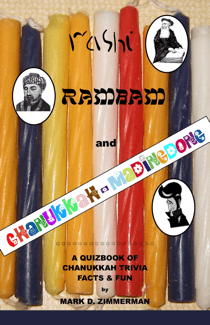 RASHI, RAMBAM and CHANUKKAH-MADINGDONG: A Quizbook of Chanukkah Trivia Facts & Fun book cover
